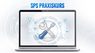 SPS Praxiskurs - Was erwartet mich im Online Kurs?