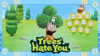 【 Trees Hate You: Demo 】 Cintailah Pohon