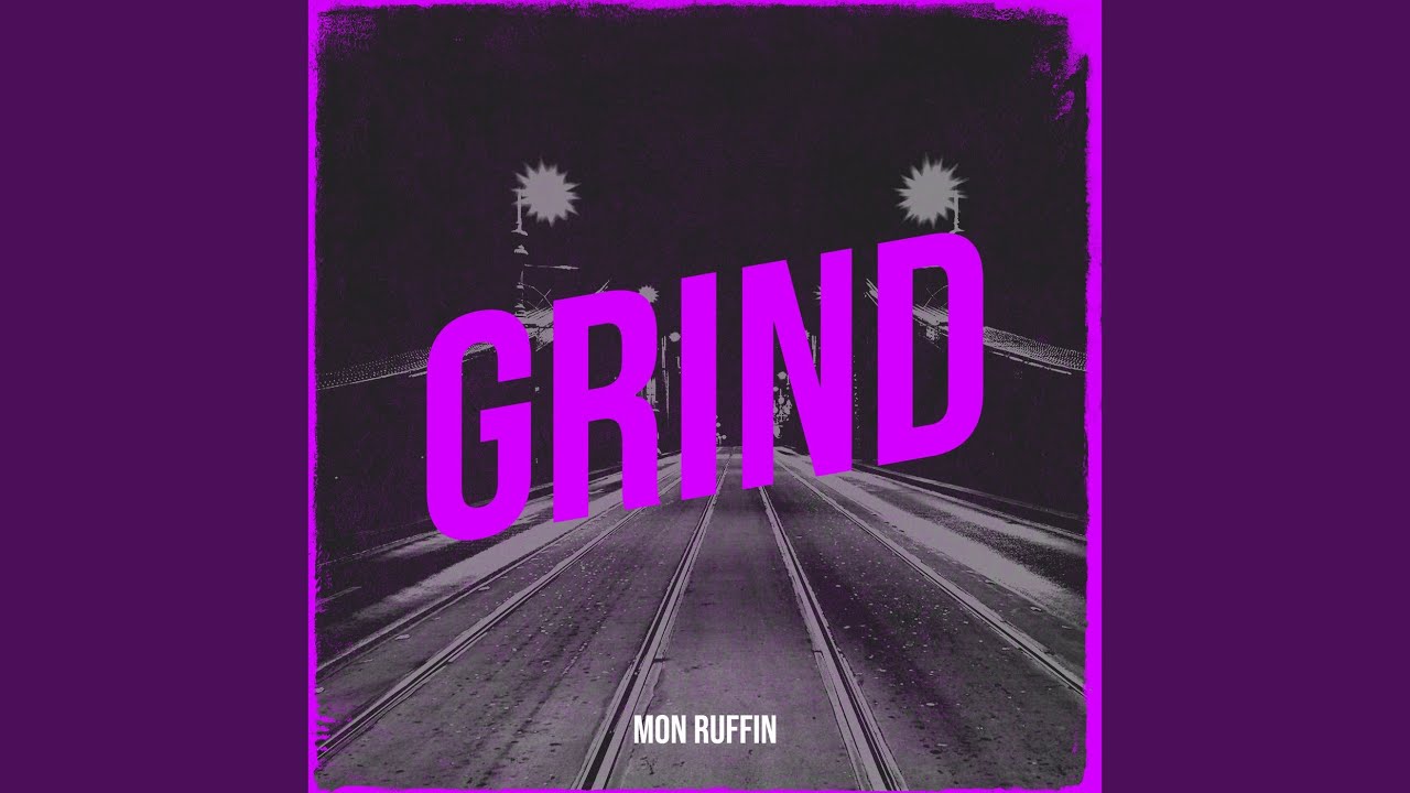 Watch Grind on YouTube Watch Grind on YouTube