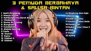 LAGU SKA REGGAE SANTAI SALSA BINTAN FT. 3 PEMUDA BERBAHAYA SAKIT PINGGANG FULL ALBUM 2024