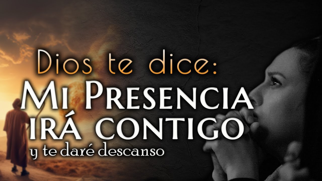 Dios HOY te dice: MI PRESENCIA irá CONTIGO😌 - YouTube