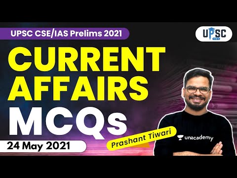 24 May 2021 | Daily Current Affairs MCQs by Prashant Tiwari​​​​​​​
