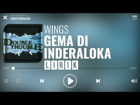 Wings - Semalam Yang Hangat [Lirik]