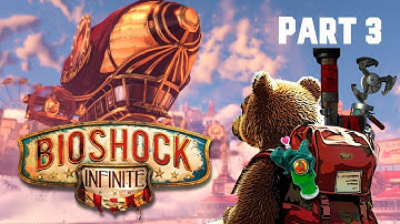 Bioshock Infinite Remastered Gameplay Walkthrough Part 3. No Commentary