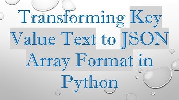 Transforming Key Value Text to JSON Array Format in Python