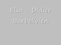 Elsa Didier Barbelivien