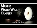 Wood Wick Candle Tutorial For Beginners | Making Wooden Wick Candles  At Home | Candle Making Tips