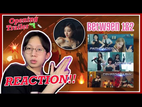 สายลับสาวออกปฎิบัติการ!!!!🔥 // TWICE "BETWEEN 1&2" Opening Trailer [REACTION!!🇹🇭]