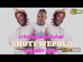 IntabaYaseDubai-Bhuti wePolo(@boyzinbeeinyosi verse)