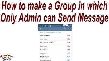 How to Make Only Admin can Send Message in Telegram