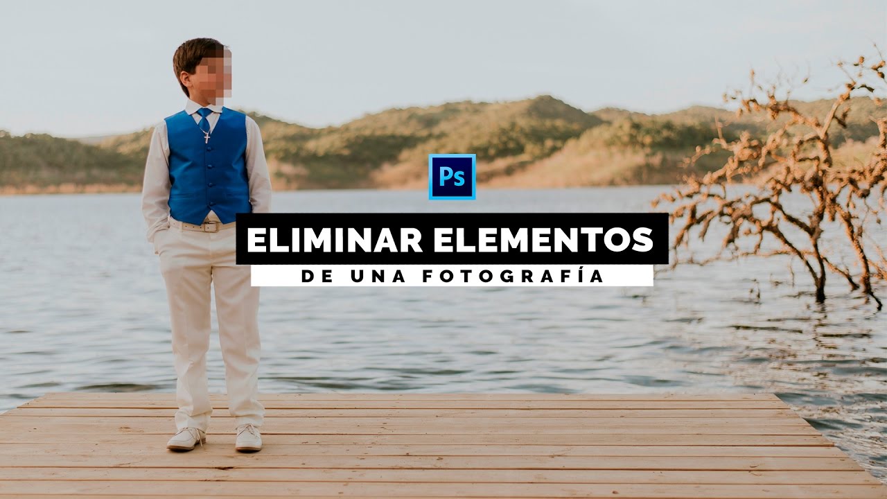 Cómo Eliminar Elementos de una Fotografía