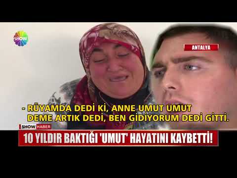 10 yıldır baktığı \