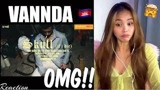 VANNDA - SKULL (IF I DIE) [OFFICIAL LYRICS VIDEO] |FILIPINA REACTION