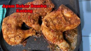 AYAM BAKAR DILUMURI BUMBU KACANG !! INDONESIAN STREET FOOD. 