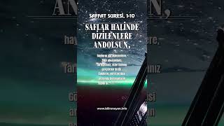 Saffat Suresi, 1-10 Ayetler  #saffat #imsak #cuma #kuran  #ramazan #kurandinle