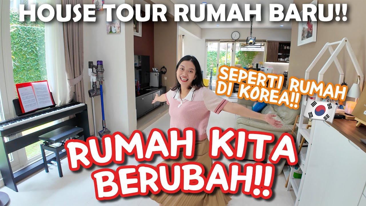 HOUSE TOUR YUK!!😍 RUMAH BARU MENJADI SEPERTI RUMAH DI KOREA🇰🇷
