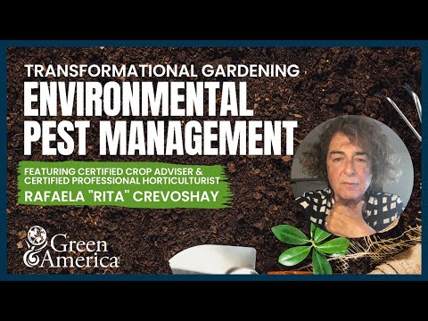 Transformational Gardening Environmental Pest Management