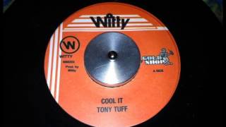 Tony Tuff - Just Cool (Run Down The World Riddim)