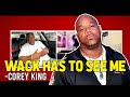 Corey King calls out Wack100 for Eastcoast disrespect and tells him &quot;The B is not for sale&quot;