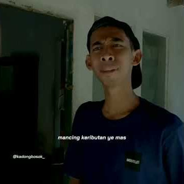 STORY WA CEPUK😅