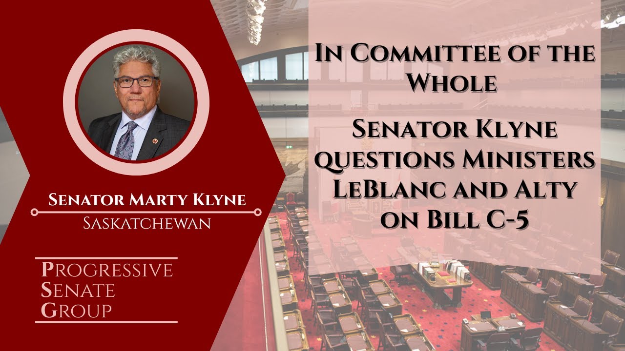 Senator Klyne questions Ministers LeBlanc and Alty on Bill C-5 - June 17, 2025 (English feed)
