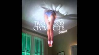 Settle- Two Door Cinema Club