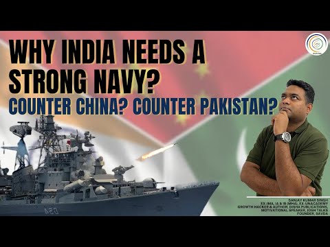 WHY INDIA NEEDS A STRONG NAVY? IS IT TO COUNTER CHINA OR PAKISTAN? #navy #india #china #pakistan