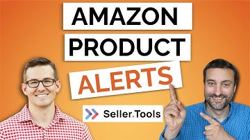 How To Set Up Amazon Product Alerts Using Seller.Tools