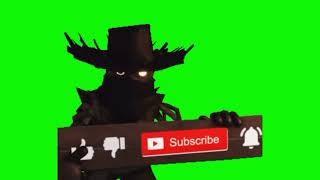 Information (Not mine) groundskeeper subscribe green screen Update