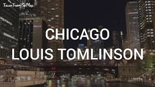 Louis Tomlinson - Chicago (Lyrics)