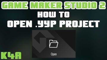How To Open Project (yyp files) - GameMaker Studio