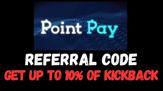 PointPay Exchange Referral Code [65345f14-84b7-4c19-8901-e9b5b4b563f2] – Get Up To 10% Of Kickback