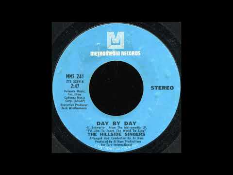 The Hillside Singers — The Hillside Singers - Day By Day (1972)