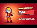 Unlocking Max and A New Skin!!!(Brawl Stars)