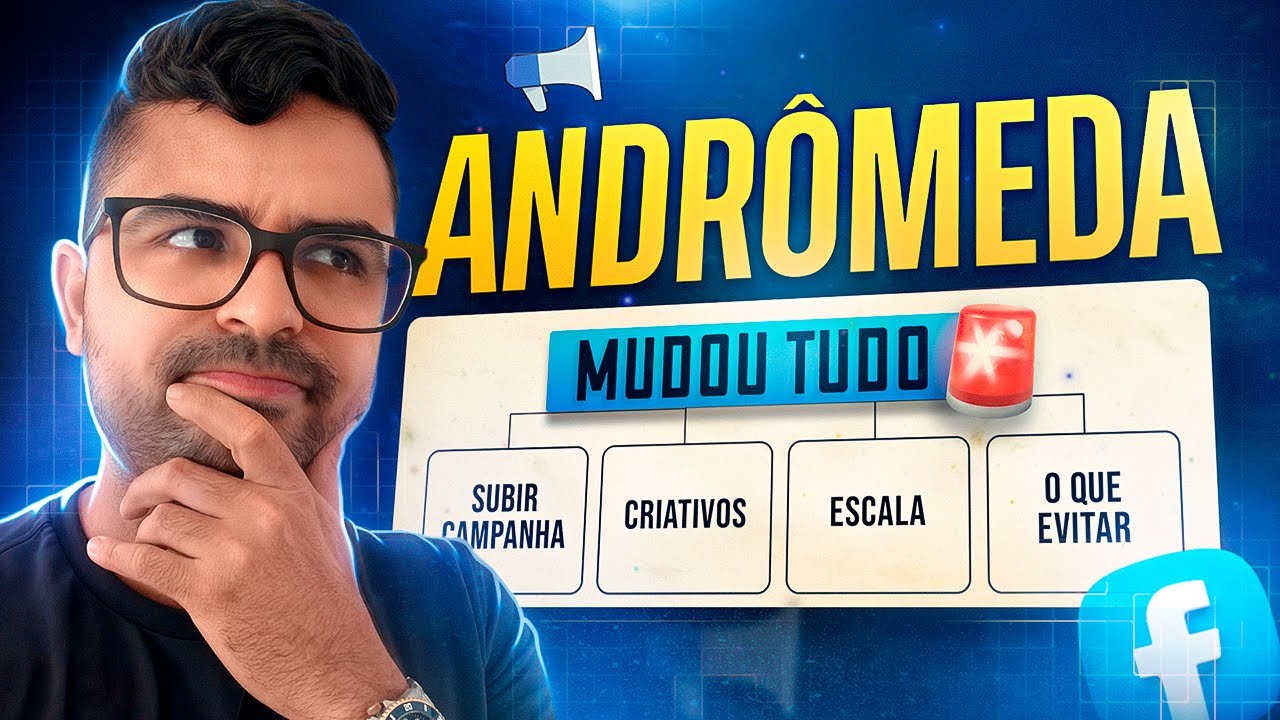 Andromeda Fb URGENTE: Atualização Andrômeda do Facebook Ads MUDOU TUDO (Faça Isso ...