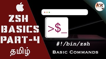 zsh Basic Commands | Shell Scripting | Mac | Tamil | Part 4