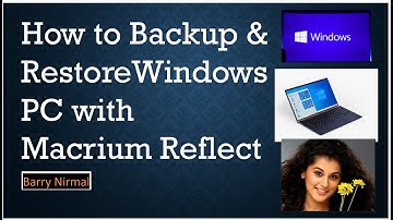 How to Backup and Restore Windows PC with Free Version of Macrium Reflect (Step by Step)