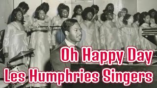 Watch Les Humphries Singers Oh Happy Day video