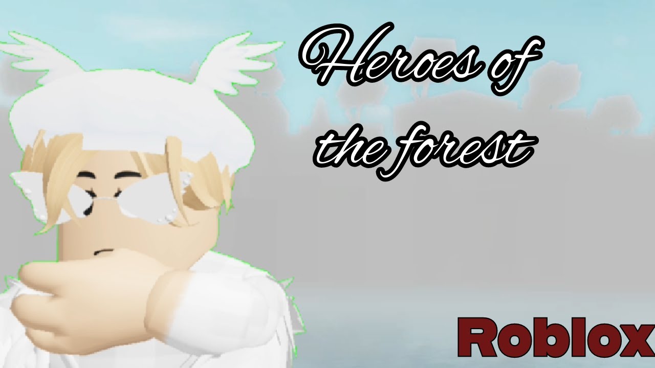 Heroes of the Forest - Roblox