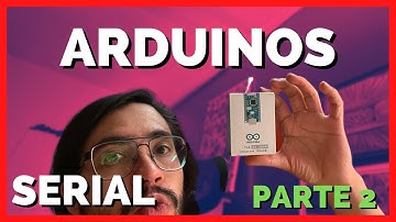 CONECTANDO DOS ARDUINO POR COMUNICACIÓN SERIAL PARTE 2