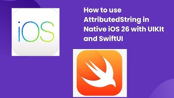 How to use AttributedString in Native iOS 26 with UIKIt and SwiftUI