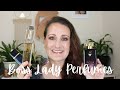 Boss Lady Perfumes // Fragrances For Fierce Women