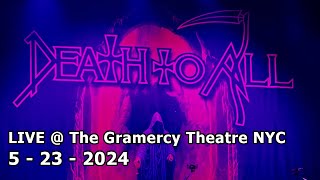 Death To All Live @ The Gramercy Theatre NYC, 5-23-2024