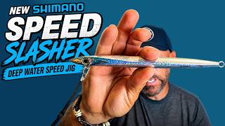 NEW Shimano Speed Slasher This Deep Water Jig Gets Down FAST!