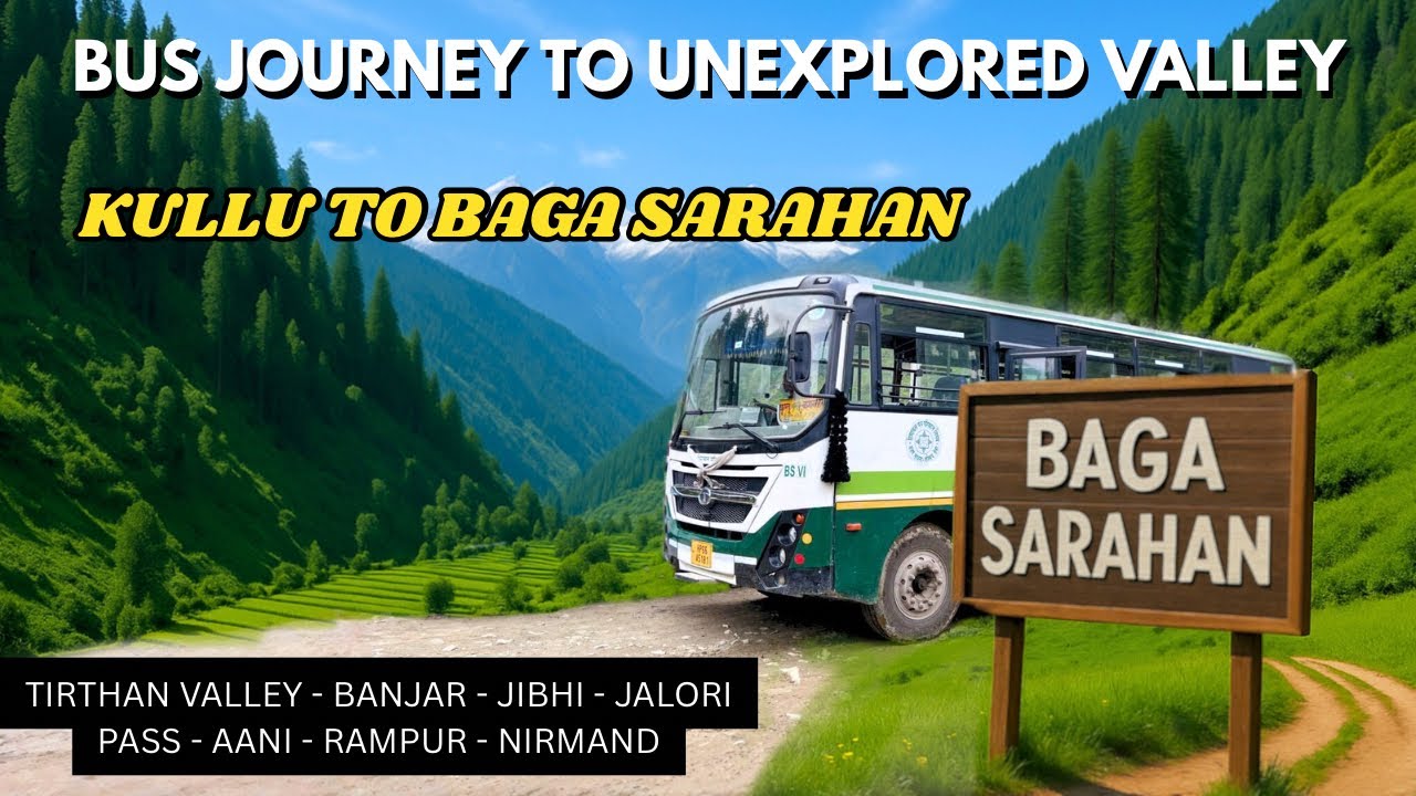 Kullu to Baga Sarahan 🏔️ | HRTC Bus Journey Through Hidden Himachal | Aani, Rampur Vlog
