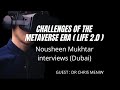 Challenges of the Metaverse Era (Life 2.0).