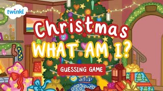 Christmas What Am I? Guessing Game | Christmas Brain Break | Twinkl USA