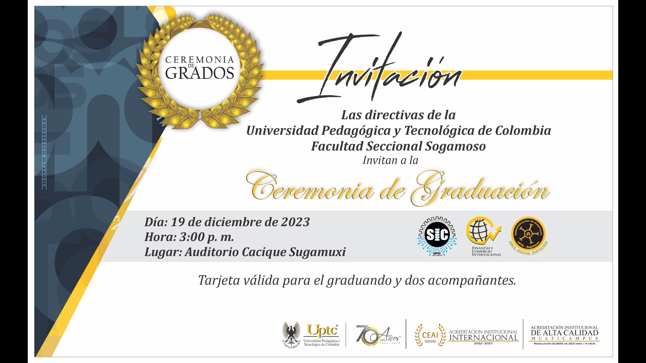 Ceremonia de Graduación Pregrado UPTC Facultad Seccional Sogamoso - YouTube
