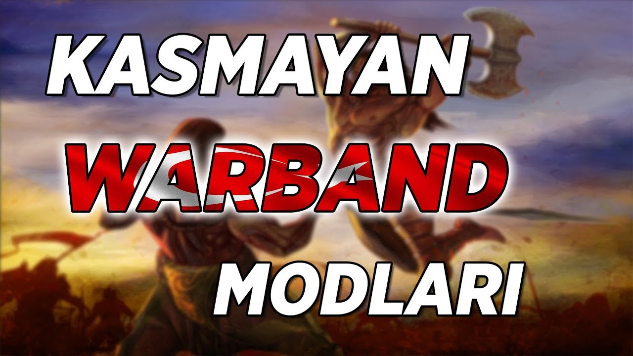Düşük Sistemli EN İYİ Mount & Blade Warband Modları YouTube