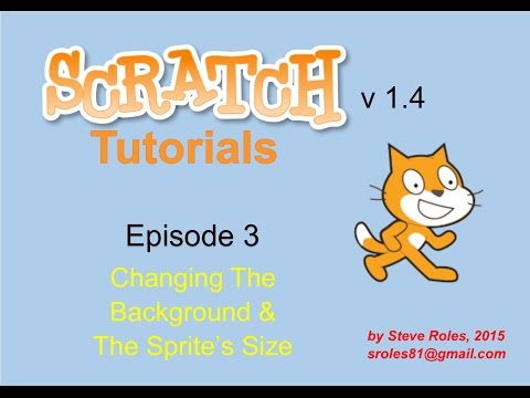 Episode 3 -  Changing The Background And The Size Of The Sprite